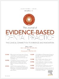 Journal of Evidence-Based Dental Practice