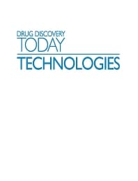 Drug Discovery Today: Technologies