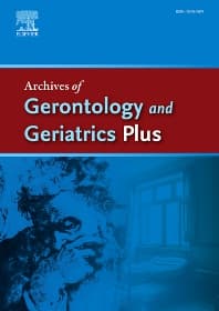 Archives of Gerontology and Geriatrics Plus