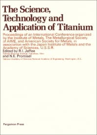 The Science, Technology and Application of Titanium