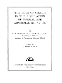 The Role of Speech in the Regulation of Normal and Abnormal Behavior