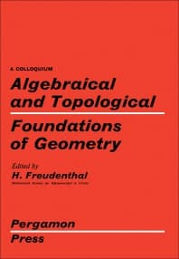 Algebraical and Topological Foundations of Geometry