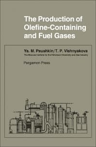 The Production of Olefine-Containing and Fuel Gases