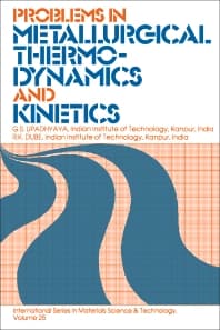 Problems in Metallurgical Thermodynamics and Kinetics