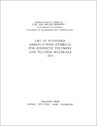 List of Standard Abbreviations (Symbols) for Synthetic Polymers and Polymer Materials 1974