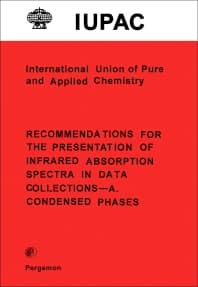 Recommendations for the Presentation of Infrared Absorption Spectra in Data Collections–A. Condensed Phases
