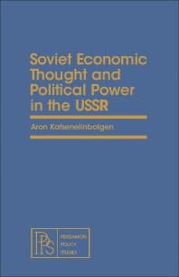 Soviet Economic Thought and Political Power in the USSR