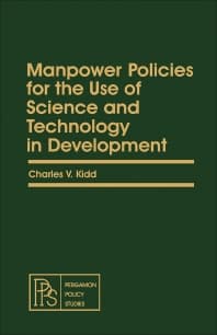 Manpower Policies for the Use of Science and Technology in Development