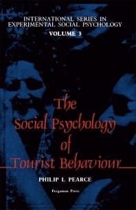 The Social Psychology of Tourist Behaviour