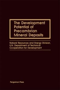 The Development Potential of Precambrian Mineral Deposits