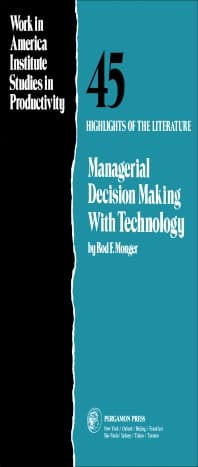 Managerial Decision Making with Technology