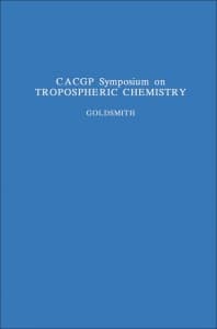 CACGP Symposium on Tropospheric Chemistry with Emphasis on Sulphur and Nitrogen Cycles and the Chemistry of Clouds and Precipitation