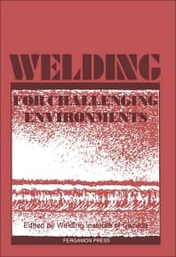 Welding for Challenging Environments