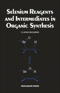 Selenium Reagents & Intermediates in Organic Synthesis