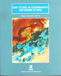 Case Studies in Oceanography and Marine Affairs