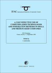 A Cost Effective Use of Computer Aided Technologies and Integration Methods in Small and Medium Sized Companies