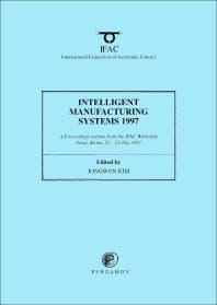 Intelligent Manufacturing Systems 1997