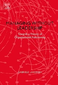 Managing without Leadership