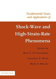 Fundamental Issues and Applications of Shock-Wave and High-Strain-Rate Phenomena