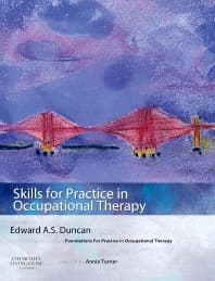 Skills for Practice in Occupational Therapy