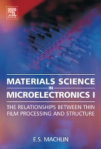 Materials Science in Microelectronics I