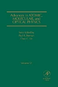 Advances in Atomic, Molecular, and Optical Physics