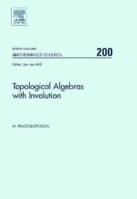 Topological Algebras with Involution