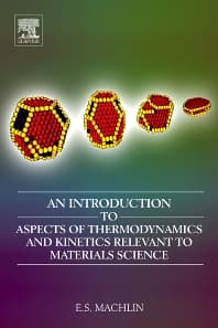 An Introduction to Aspects of Thermodynamics and Kinetics Relevant to Materials Science