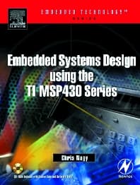 Embedded Systems Design Using the TI MSP430 Series