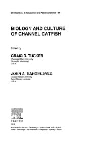 Biology and Culture of Channel Catfish