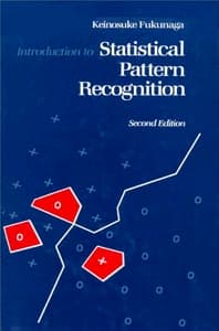 Introduction to Statistical Pattern Recognition