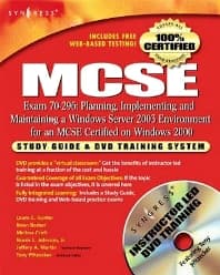 MCSE: Planning, Implementing and Maintaining a Windows Server 2003 Environment for an MCSE Certified on Windows 2000 (Exam 70-296)