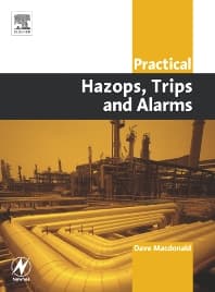 Practical Hazops, Trips and Alarms
