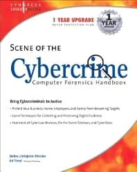 Scene of the Cybercrime: Computer Forensics Handbook