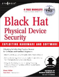 Black Hat Physical Device Security: Exploiting Hardware and Software