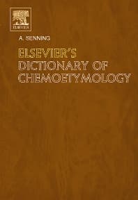 Elsevier's Dictionary of Chemoetymology