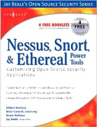 Nessus, Snort, and Ethereal Power Tools