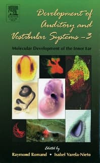 Development of Auditory and Vestibular Systems-3: Molecular Development of the Inner Ear