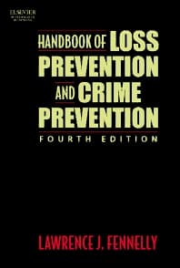 Handbook of Loss Prevention and Crime Prevention