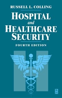 Hospital and Healthcare Security