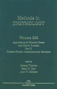 Applications of Chimeric Genes and Hybrid Proteins, Part C: Protein-Protein Interactions and Genomics