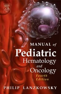 Manual of Pediatric Hematology and Oncology