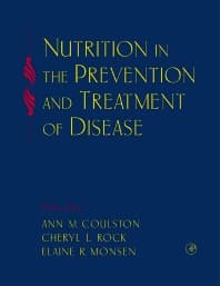 Nutrition in the Prevention and Treatment of Disease