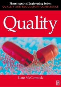 Quality (Pharmaceutical Engineering Series)