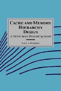 Cache and Memory Hierarchy Design