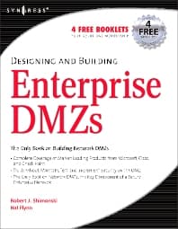 Designing and Building Enterprise DMZs