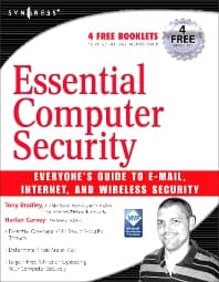 Essential Computer Security: Everyone's Guide to Email, Internet, and Wireless Security