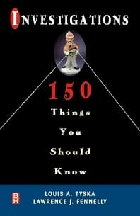Investigations 150 Things You Should Know