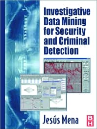 Investigative Data Mining for Security and Criminal Detection