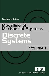 Modelling of Mechanical Systems: Discrete Systems